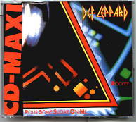 Def Leppard - Pour Some Sugar On Me